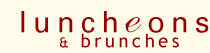 lunches and brunches caterer